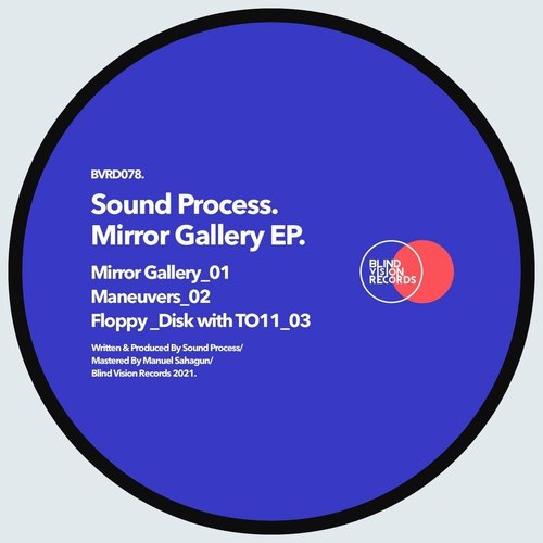 Sound Process - MIRROR GALLERY EP [BVRDIGITAL078]